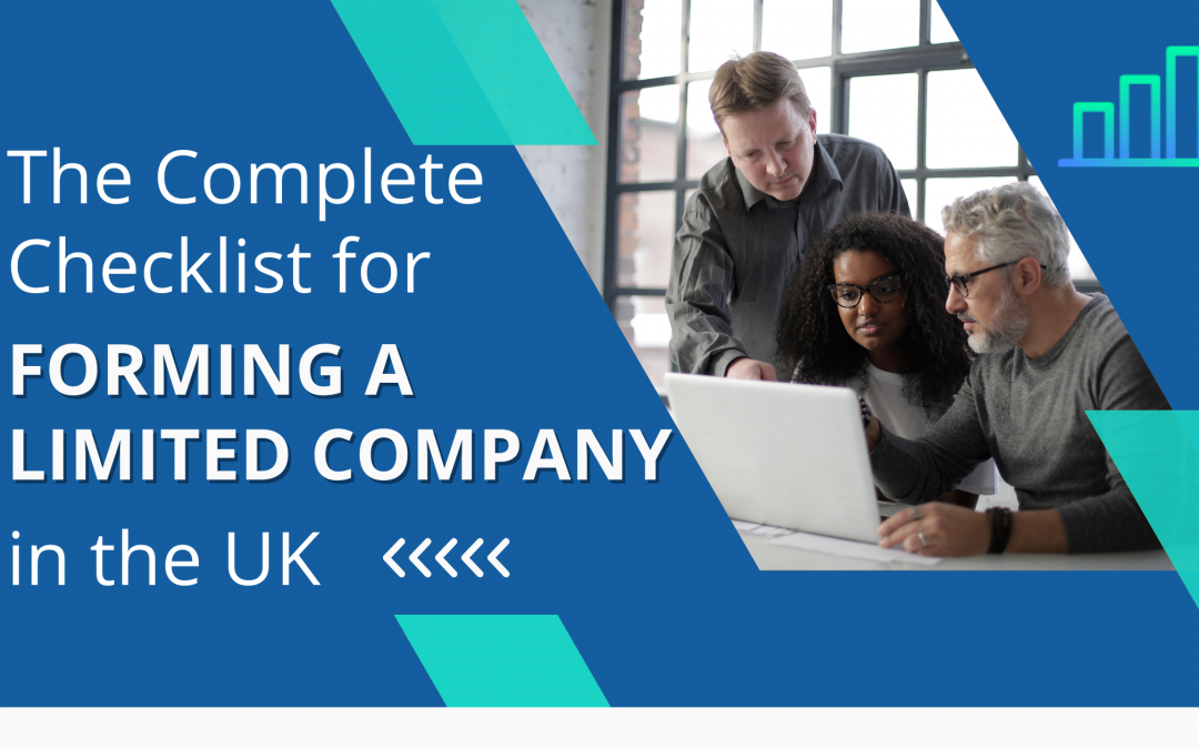 The Complete Checklist for Forming a Limited Company in the UK