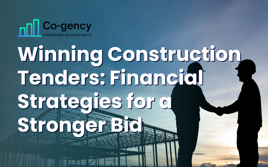 Winning Construction Tenders - Financial Strategies for a Stronger Bid